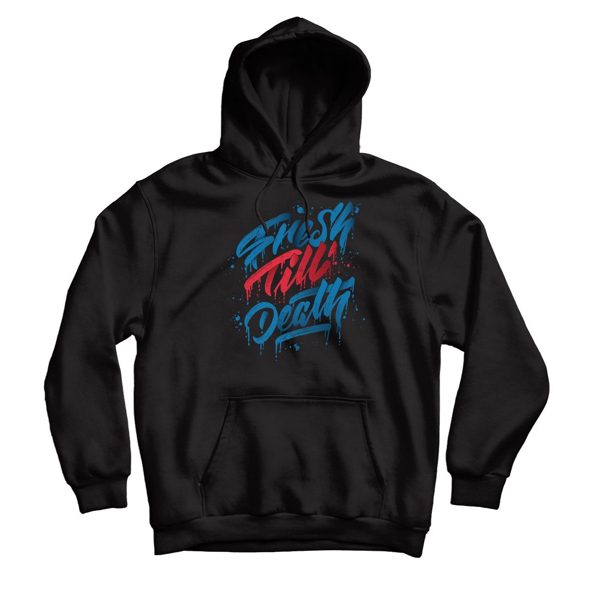 Fresh Till Death Pullover Hoodie