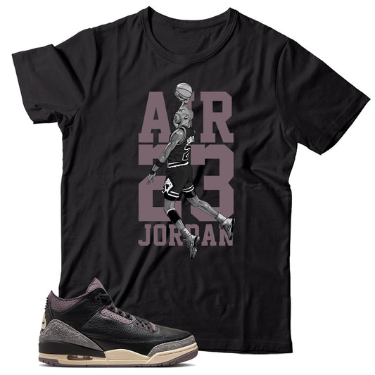 Jordan 3 A Ma Maniere While You Were Sleeping shirt