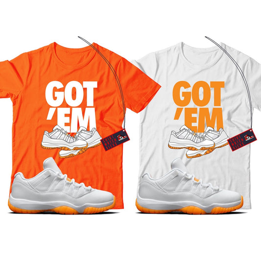 Got Em T-Shirt Match Jordan 11 Low Citrus