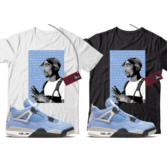 2 Pac T-Shirt Match Jordan 4 University Blue