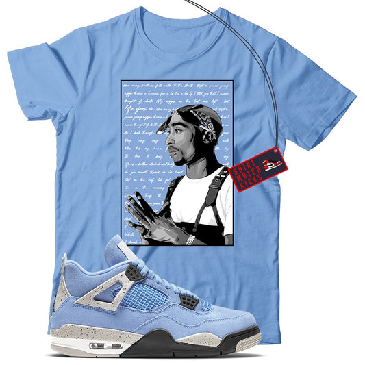 2 Pac T-Shirt Match Jordan 4 University Blue