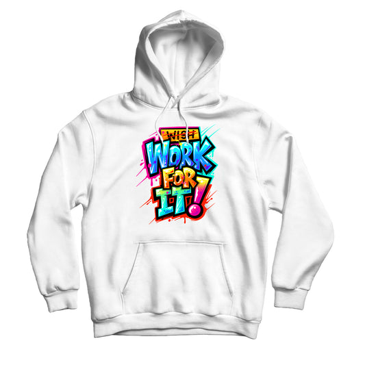 Work For It Pullover Hoodie - White/Black